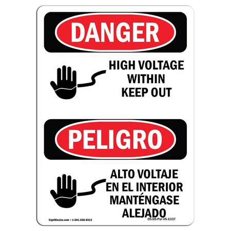 Signmission Safety Sign, OSHA Danger, 24" Height, Aluminum, High Voltage Within Keep Out Spanish OS-DS-A-1824-VS-1337